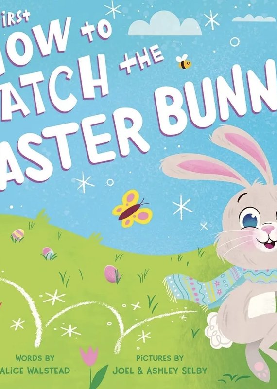 Sourcebooks How To Catch The Easter Bunny Book