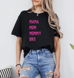509 Broadway Mama Mom Mommy Bro Graphic Tee