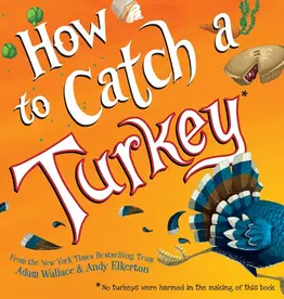 509 Broadway How To Catch a Turkey