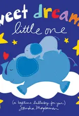 509 Broadway Sweet Dreams Little One: A Bedtime Lullaby