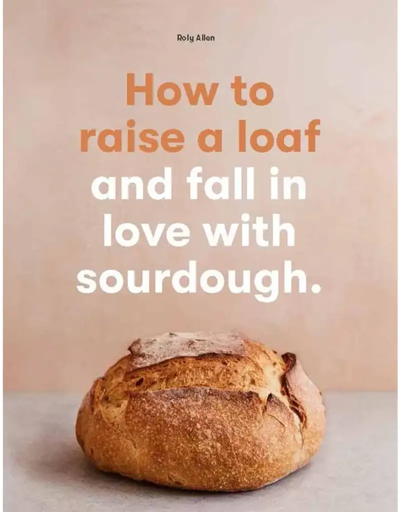 Chronicle Books Sourdough Cookbook