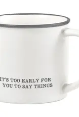 509 Broadway 16oz Coffee Mug Too Early