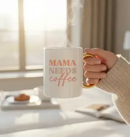 509 Broadway Mama Needs A Coffee Mug