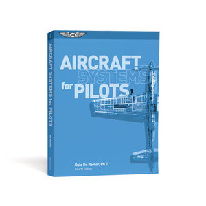 ASA AIRCRAFT SYSTEMS FOR PILOT