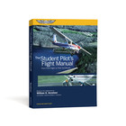 ASA The Student Pilot's Flight Manual