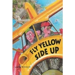 Fly Yellow Side Up book  by Garth Wallace