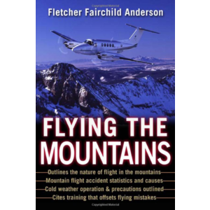 FLYING THE MOUNTAINS by Fletcher Fairchild Anderson