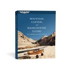 ASA MOUNTAIN CANYON AND BACKCOUNTRY FLYING
