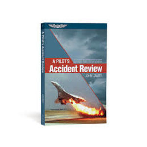 ASA A PILOT'S ACCIDENT REVIEW