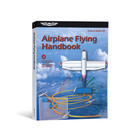 ASA AIRPLANE FLYING HANDBOOK