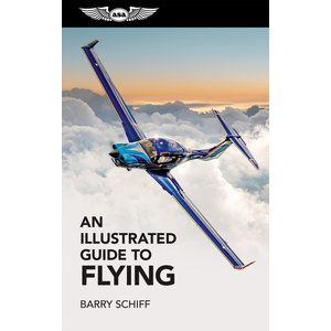 ASA AN ILLUSTRATED GUIDE TO FLYING