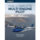 ASA THE COMPLETE MULTI-ENGINE PILOT