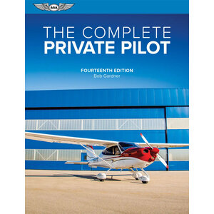 ASA THE COMPLETE PRIVATE PILOT