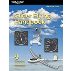 ASA GLIDER FLYING HANDBOOK