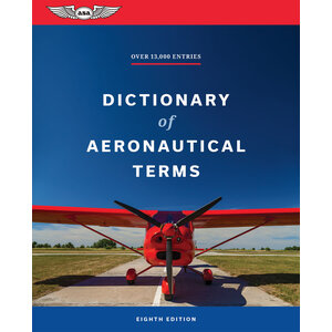 ASA DICTIONARY OF AERONAUTICAL TERMS