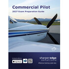 SHARPER EDGE - COMMERCIAL PILOT - EXAM PREP GUIDE