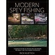 Modern Spey Fishing - Kustich