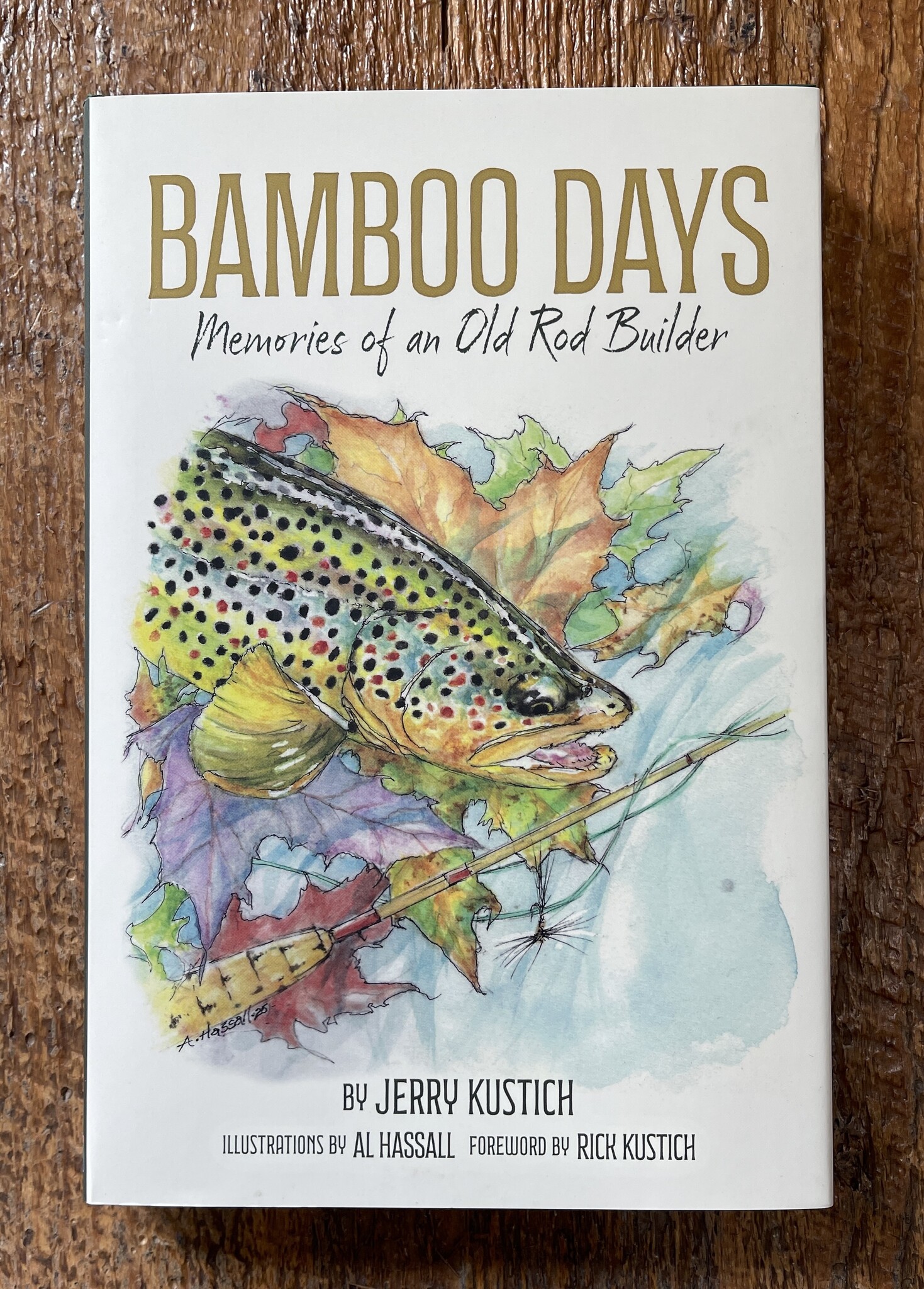 Bamboo Days - Jerry Kustich