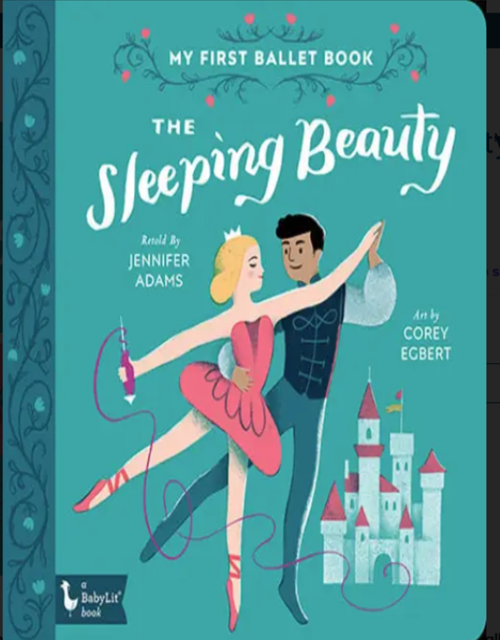 Gibbs Smith My First Ballet Book - The Sleeping Beauty