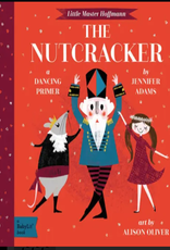 Gibbs Smith Little Master Hoffmann- The Nutcracker