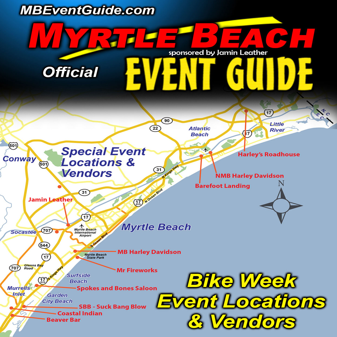 Myrtle Beach Fall Bike Week Event Locations!! Jamin Leather®