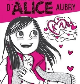 Dominique et compagnie Le journal secret d'Alice Aubry T.5: Le journal secret d'Alice