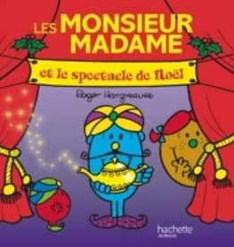 Hachette Les Monsieur Madame et le spectacle de Noël