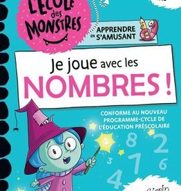 Dominique et compagnie L'école des monstres : Je joue avec les nombres