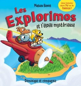 Dominique et compagnie Les Explorimos et l'étoile mystérieuse