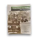 CONVOY AMBUSH CASE STUDIES VOLUME I
