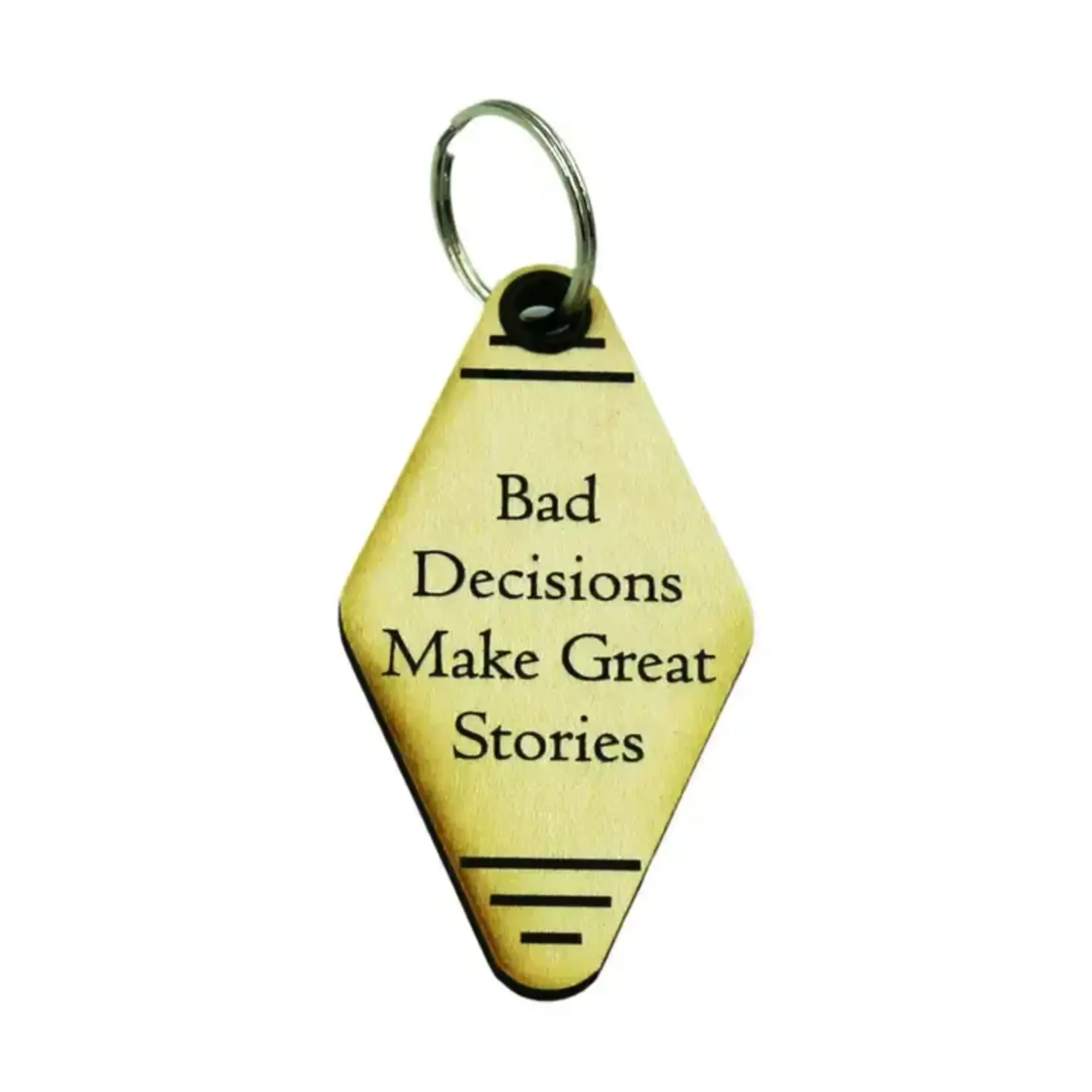 "Bad Decisions" Keychain