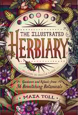 The Illustrated Herbiary - Maia Toll