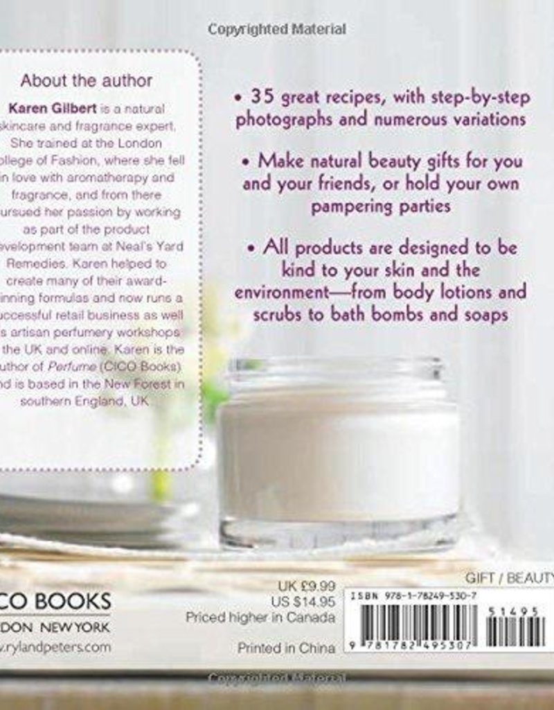 The Little Pocket Book of Natural Beauty: 35 step-by-step projects for homemade beauty - Karen Gilbert