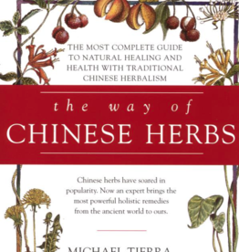 Way of Chinese Herbs - Micheal Tierra