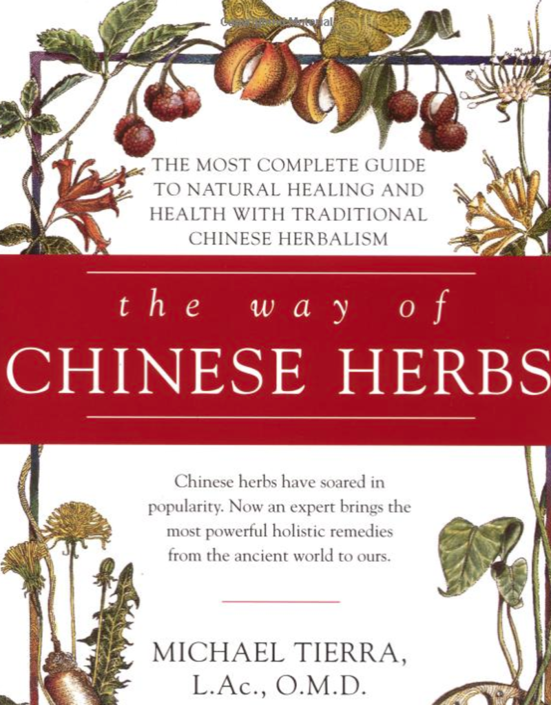 Way of Chinese Herbs - Micheal Tierra