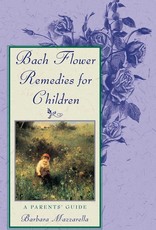 Bach Flower Remedies for Children- Barbara Mazzarella