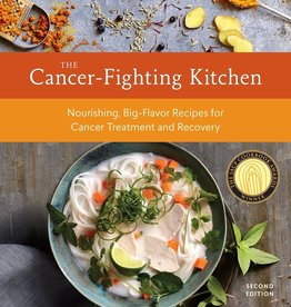 Cancer Fighting Kitchen - Rebecca Katz