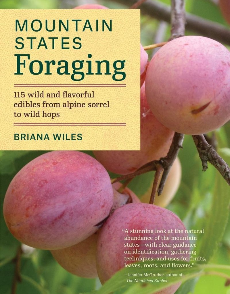 Mountain States Foraging - Briana Wiles