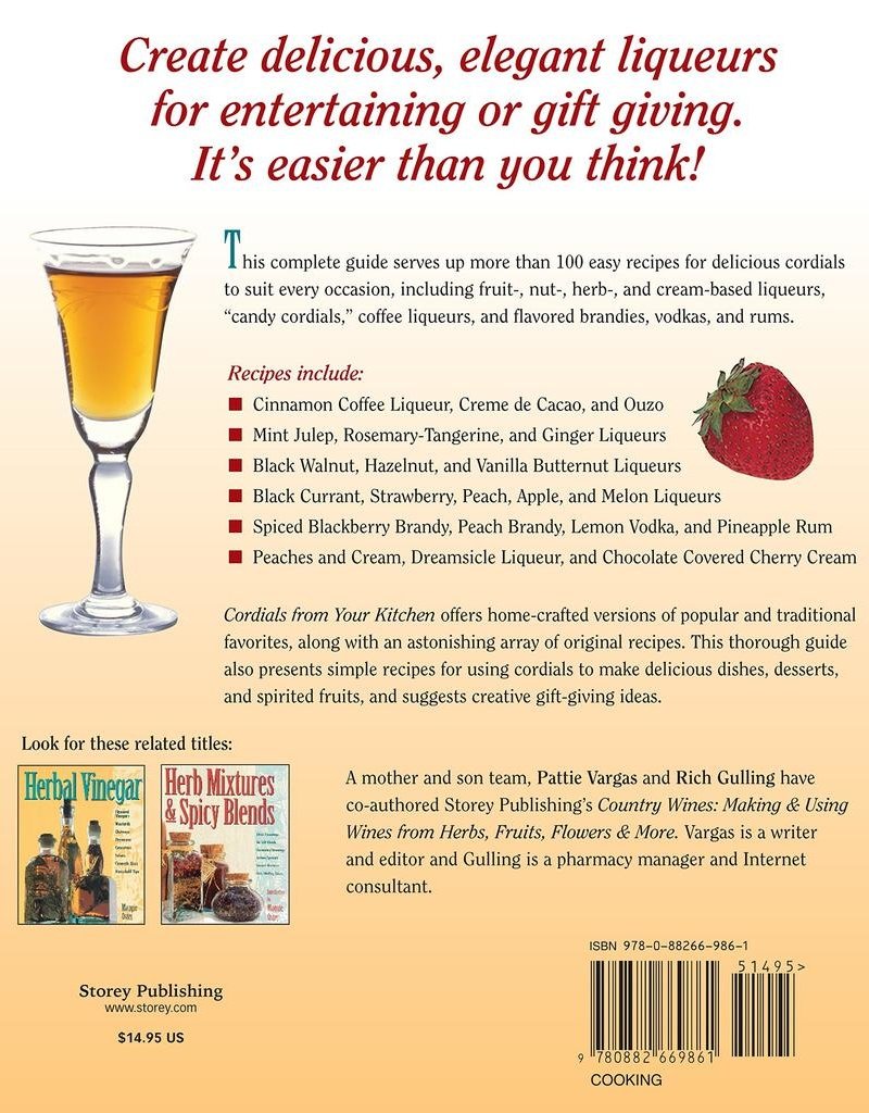 Cordials From Your Kitchen - Pattie Vargus & Rick Gulling