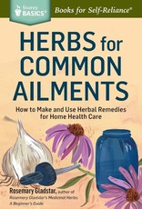 Herbs for Common Ailments - Rosemary Gladstar