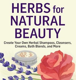 Herbs for Natural Beauty- Rosemary Gladstar