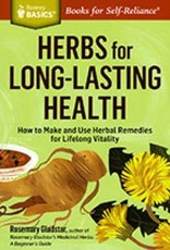 Herbs for Long-Lasting Health - Rosemary Gladstar