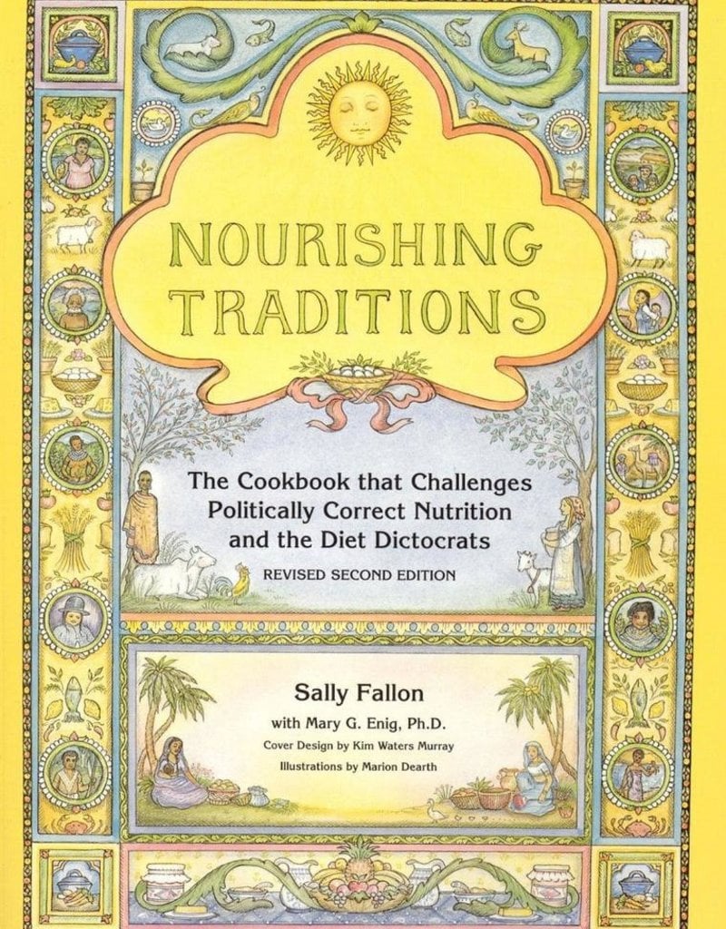Nourishing Traditions - Sally Fallon