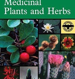 Peterson Field Guide to Western Medicinal Plants & Herbs - Steven Foster