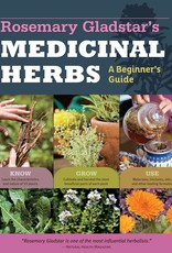 Rosemary Gladstar's Medicinal Herbs: A beginner’s Guide