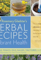 Rosemary Gladstar’s Herbal Recipes for Vibrant Health
