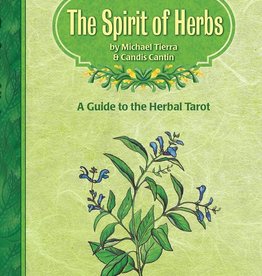 The Spirit of Herbs - A Guide to the Herbal Tarot