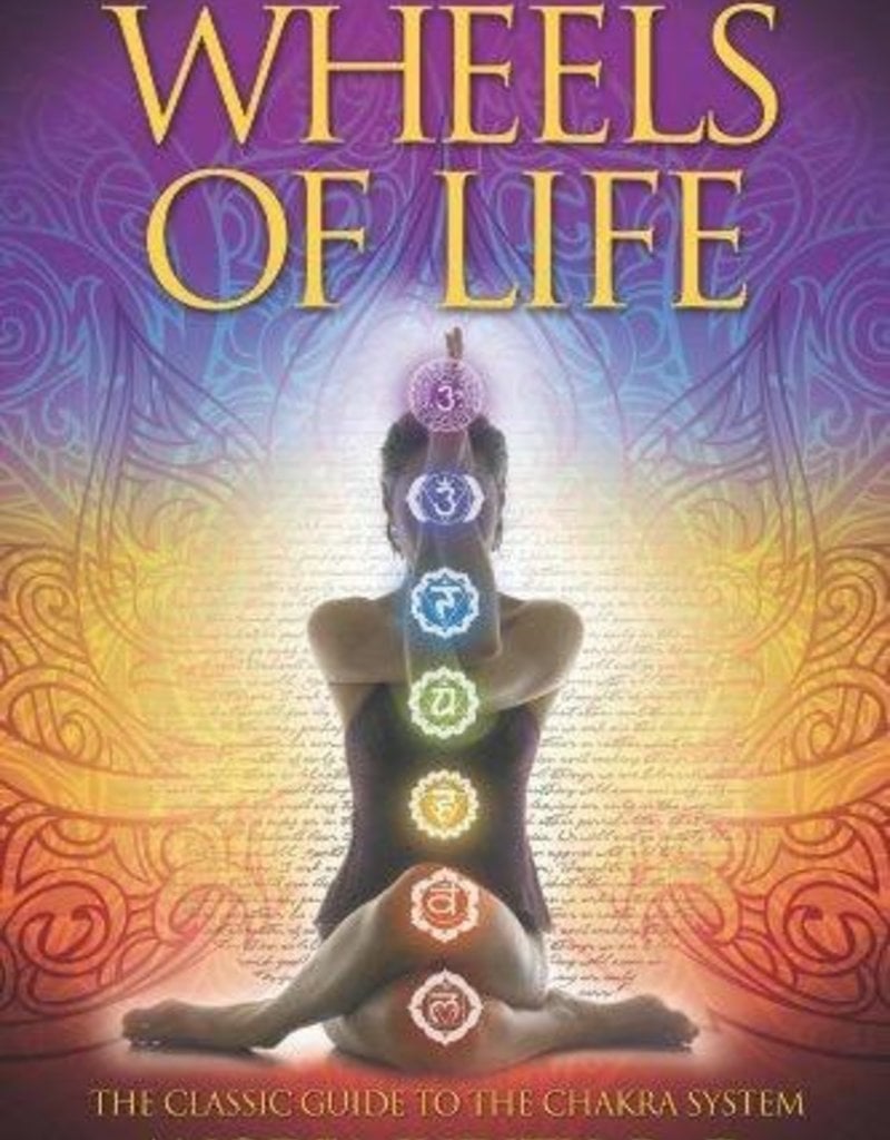 Wheels of Life: A User's Guide to the Chakra System –  Anodea Judith