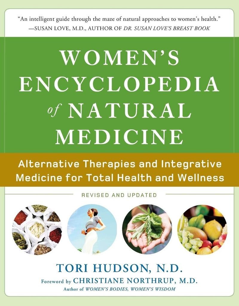 Women's Encyclopedia of Natural Medicine - Tori Hudson