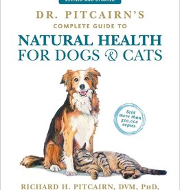 Dr. Pitcairn's Comprehensive Guide to Natural Health for Dogs & Cats